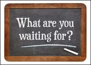 Are you good at waiting?