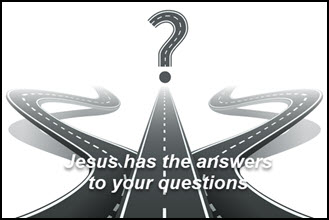 Jesus has the answer to our questions