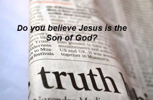 Do you believe?