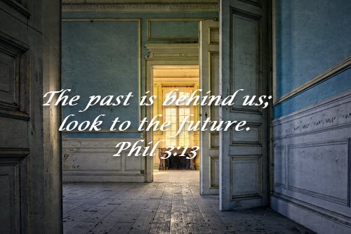 Put the past where it belongs...in the past