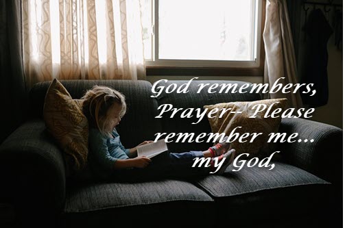 God remembers